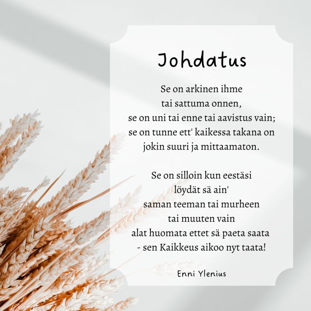 Näkijä ja kirjoittaja Enni Yleniuksen runo Johdatus (kirjoitettu 2019).